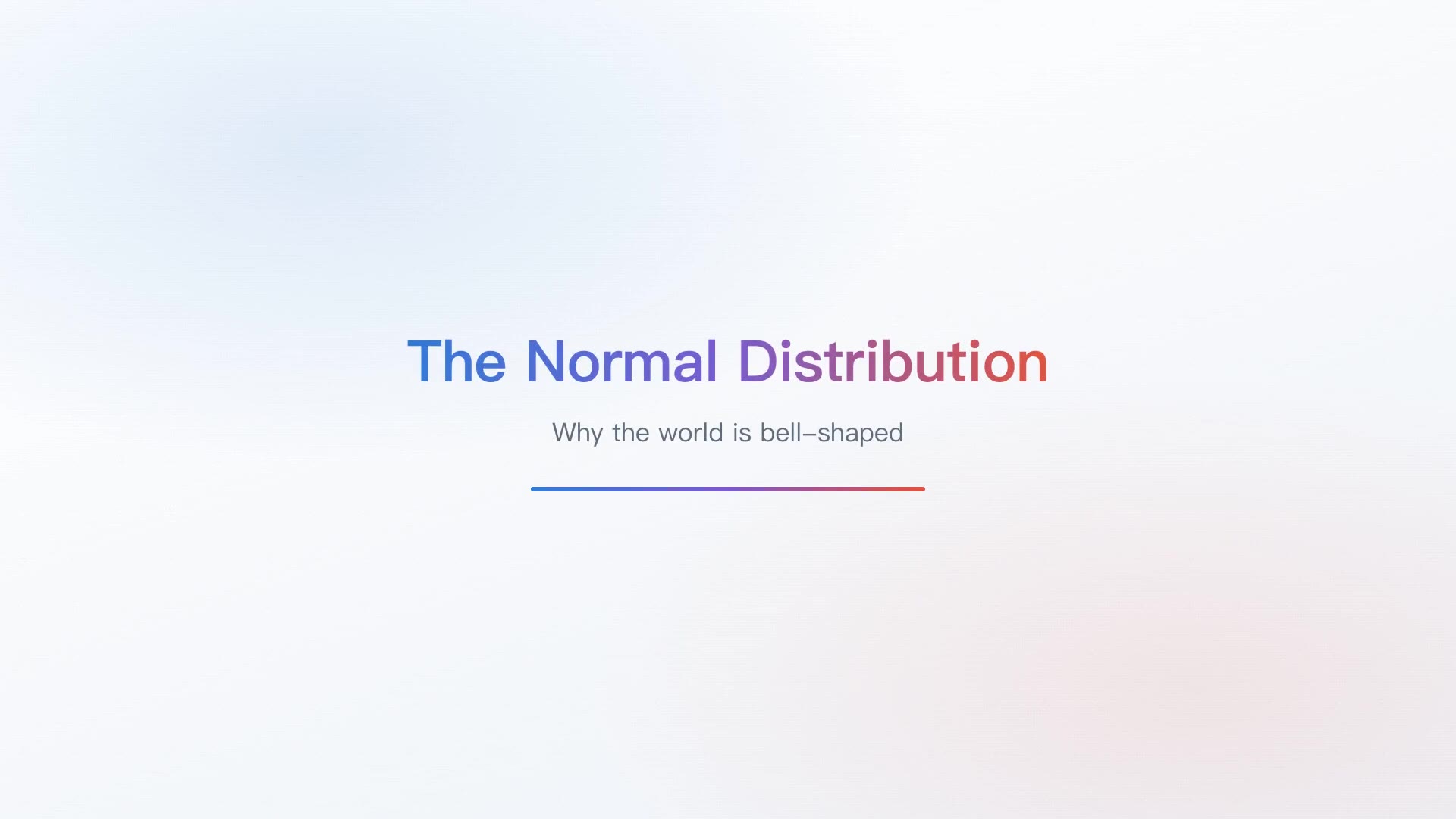 The Normal Distribution